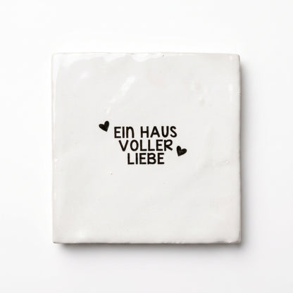 Kachel - Haus voller Liebe